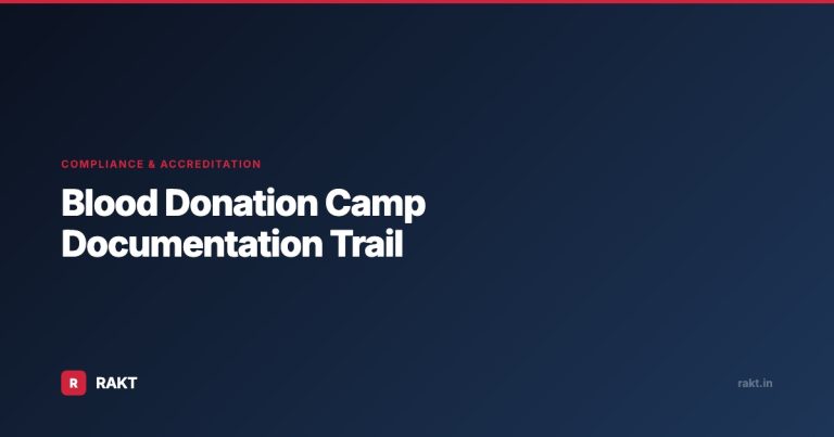 Blood Donation Camp Documentation Trail