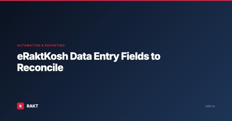 eRaktKosh Data Entry Fields to Reconcile