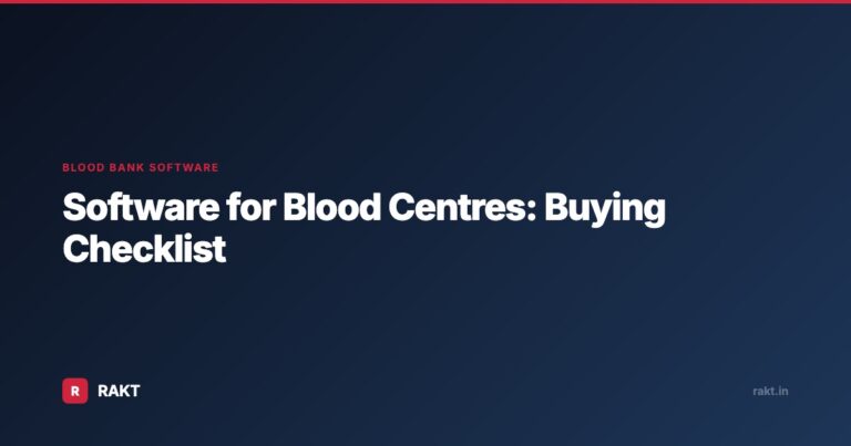 Software for Blood Centres: Buying Checklist