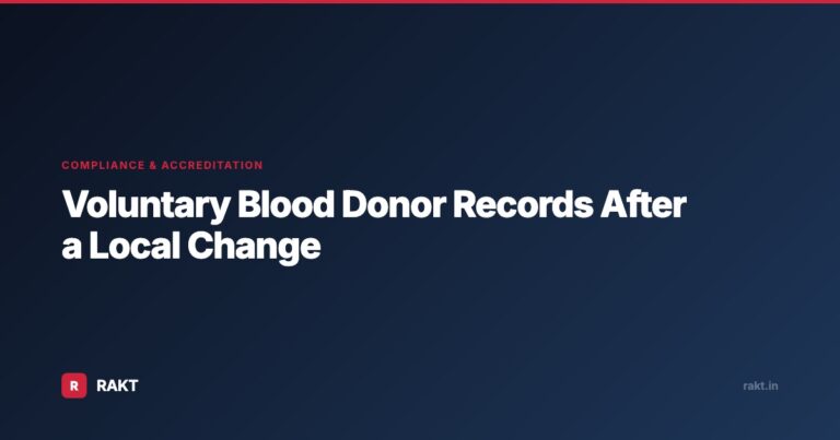 Voluntary Blood Donor Records After a Local Change