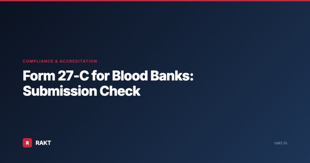 Form 27-C for Blood Banks: Submission Check