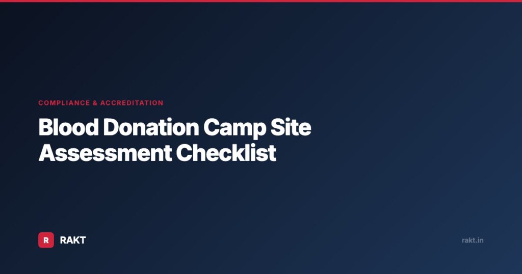 Blood Donation Camp Site Assessment Checklist