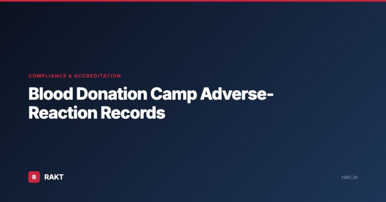 Blood Donation Camp Adverse-Reaction Records